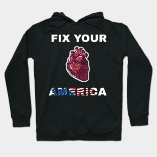 fix your heart america Hoodie